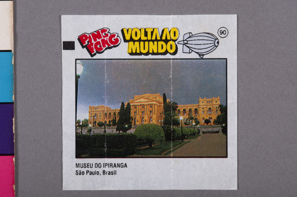 Museu do Ipiranga, volta ao mundo chiclete Ping Pong